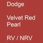 Preview: Dodge, Velvet Red Pearl, RV / NRV.